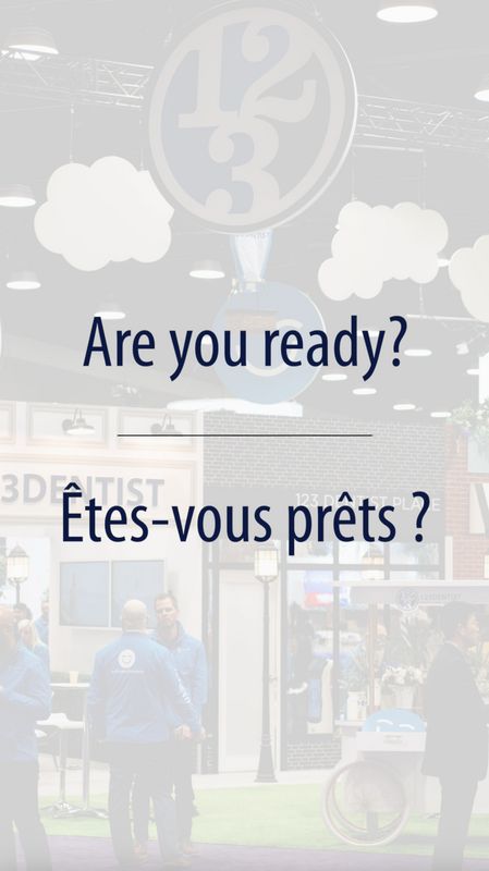 Title card from the 123Dentist announcement video: Are you ready? in English and French, over their conference booth